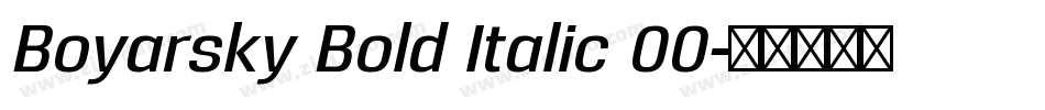 Boyarsky Bold Italic 00字体转换